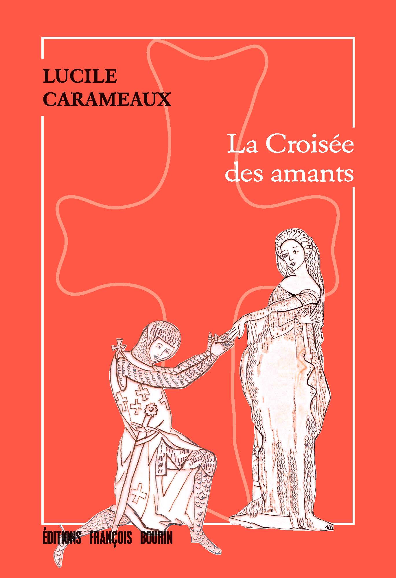 La Croisée des amants - Le Double Serment du Templier (tome 2)