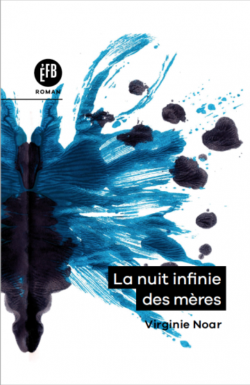 La nuit infinie des mères