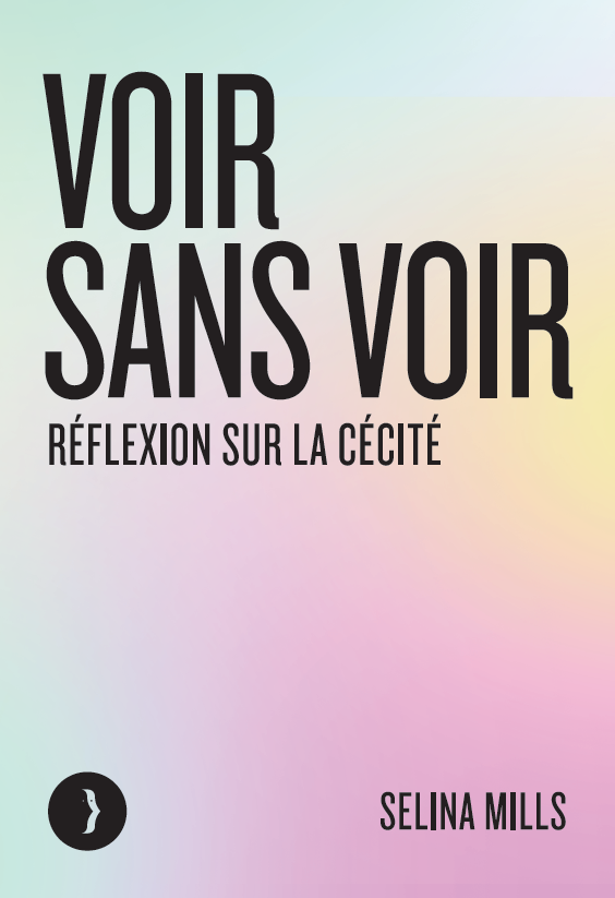 RTS - Voir sans voir avec Selina Mills