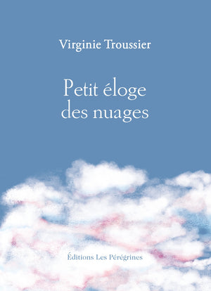 Petit éloge des nuages